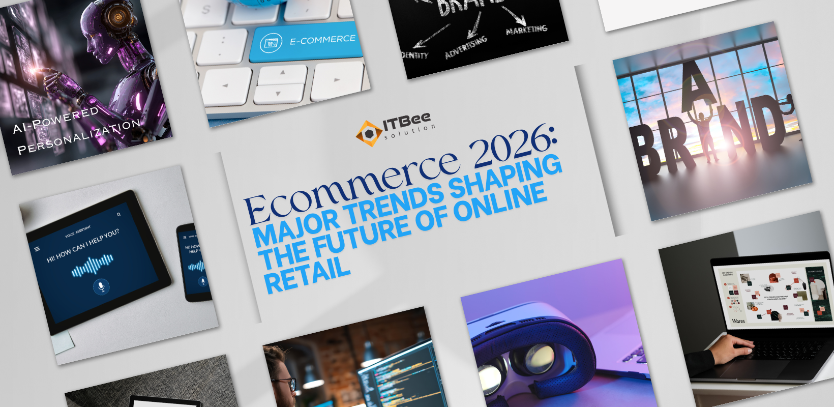 Ecommerce 2026 Major Trends Shaping the Future of Online Retail