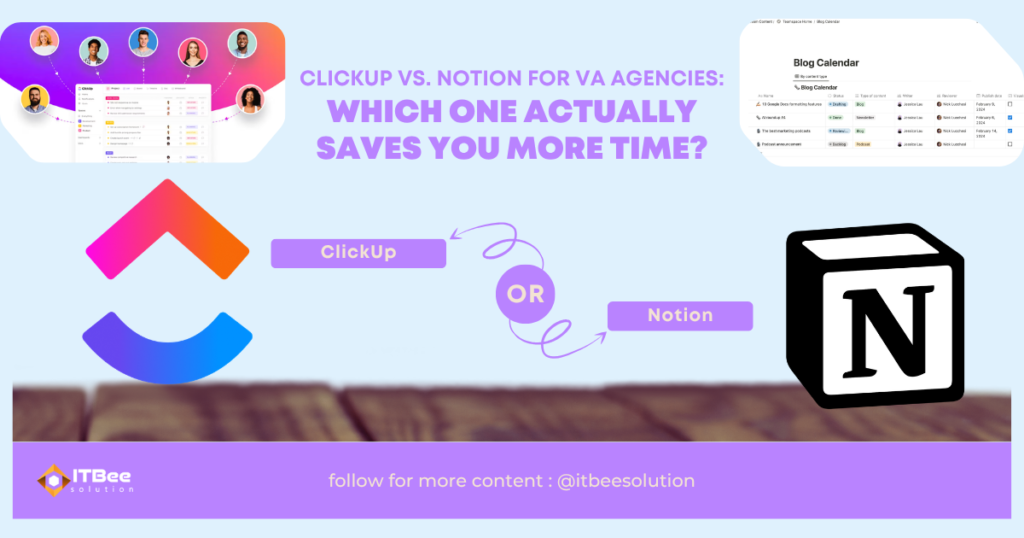 ClickUp vs. Notion for VA Agencies_ Which One Actually Saves You More Time